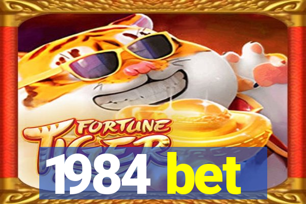 1984 bet